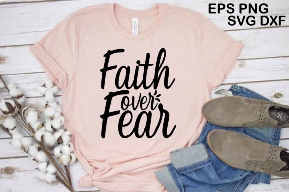 Reviewing Faith Over Fear SVG Design for Real Projects
