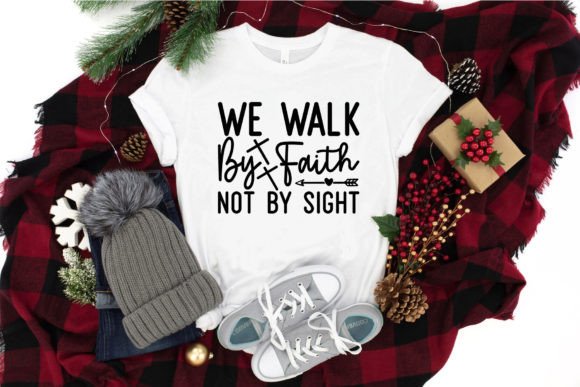 WE Walk by Faith Not by Sight SVG Craft